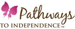 Pathways to Independence Pathways to Independence